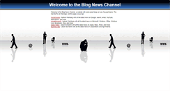 Desktop Screenshot of blognewschannel.com